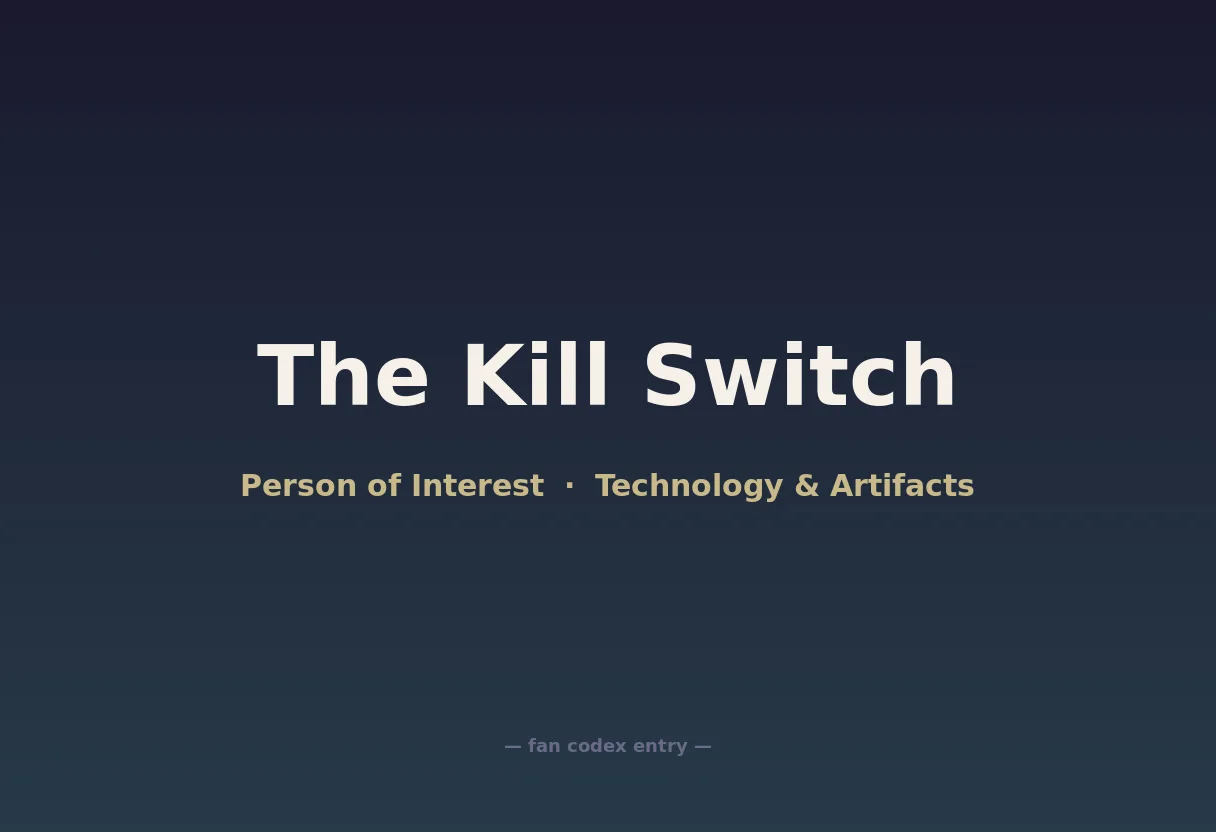 The Kill Switch